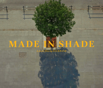 Made in Shade – short film